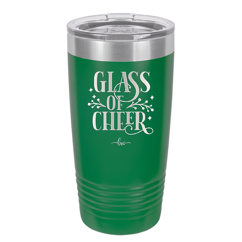 Glass of Cheer - Laser Engraved Stainless Steel Drinkware - 1498 -