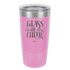 Glass of Cheer - Laser Engraved Stainless Steel Drinkware - 1498 -