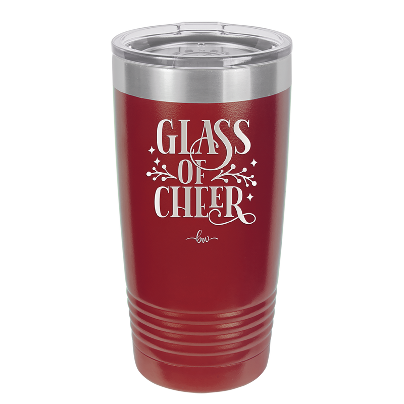 Glass of Cheer - Laser Engraved Stainless Steel Drinkware - 1498 -