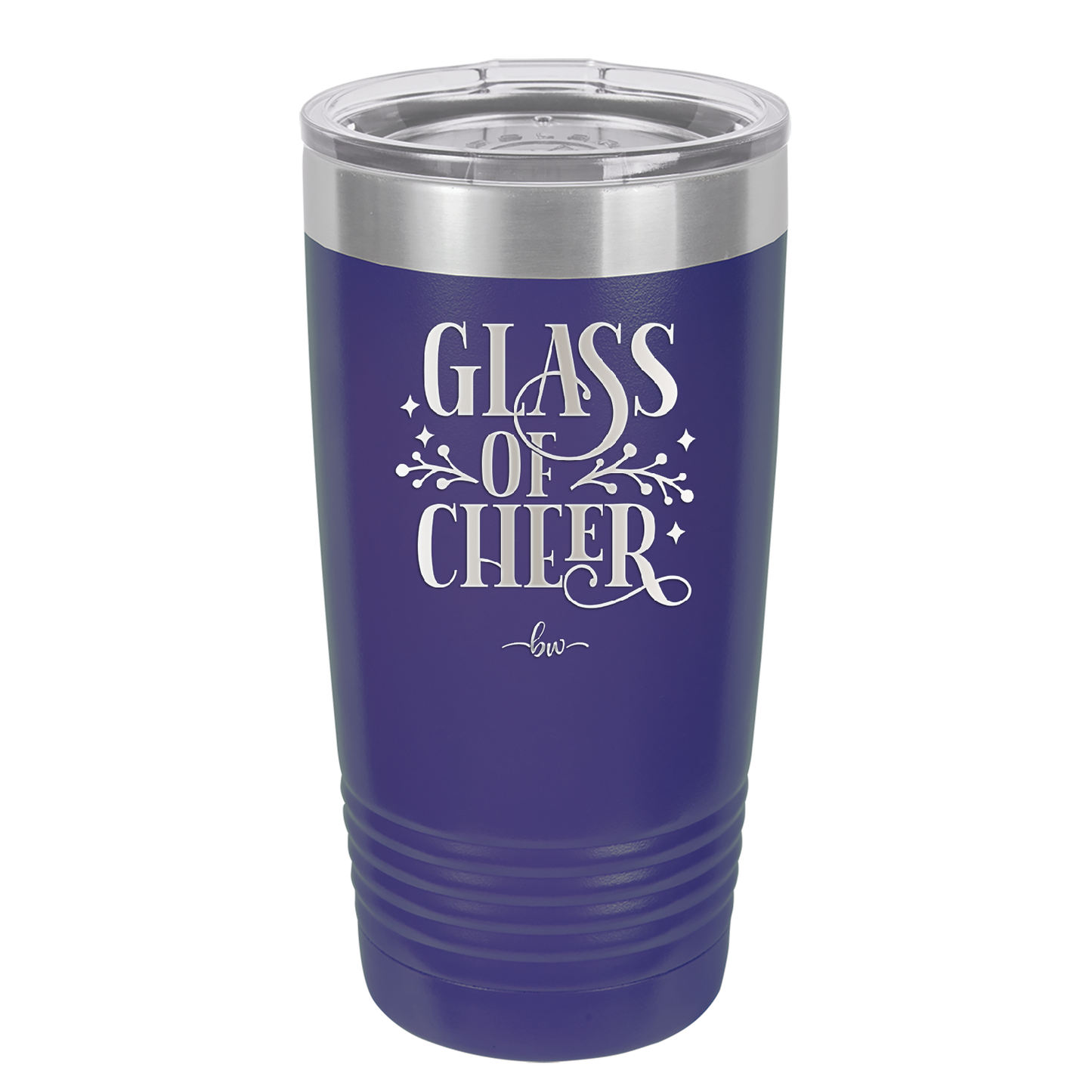 Glass of Cheer - Laser Engraved Stainless Steel Drinkware - 1498 -