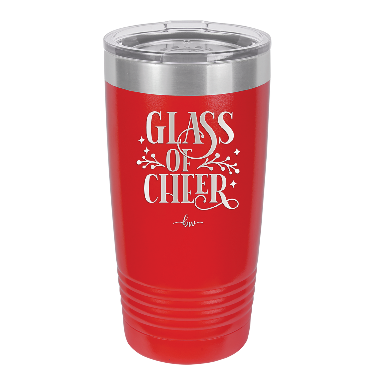 Glass of Cheer - Laser Engraved Stainless Steel Drinkware - 1498 -