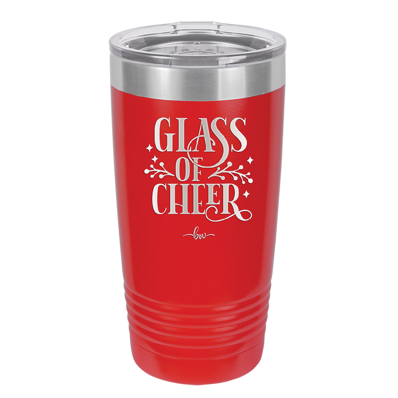 Glass of Cheer - Laser Engraved Stainless Steel Drinkware - 1498 -