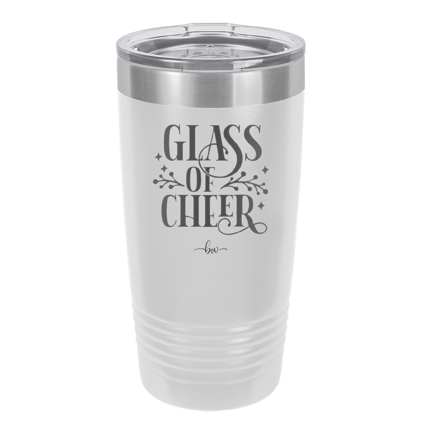 Glass of Cheer - Laser Engraved Stainless Steel Drinkware - 1498 -