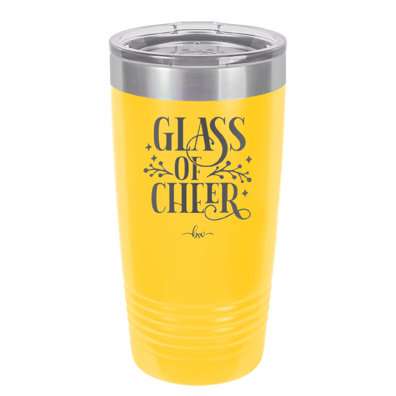 Glass of Cheer - Laser Engraved Stainless Steel Drinkware - 1498 -