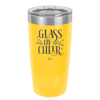 Glass of Cheer - Laser Engraved Stainless Steel Drinkware - 1498 -