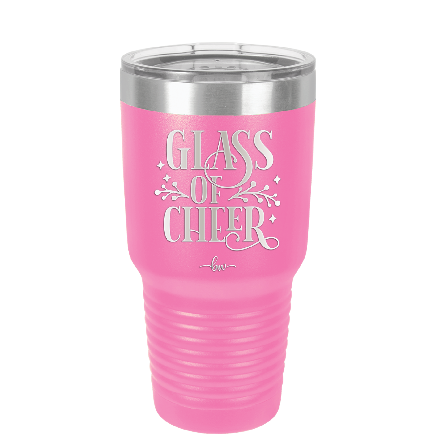 Glass of Cheer - Laser Engraved Stainless Steel Drinkware - 1498 -