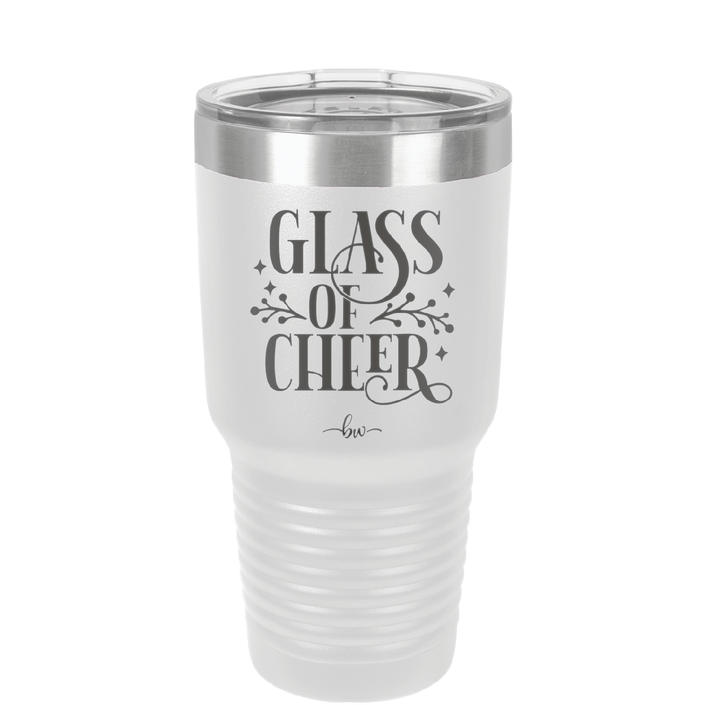 Glass of Cheer - Laser Engraved Stainless Steel Drinkware - 1498 -