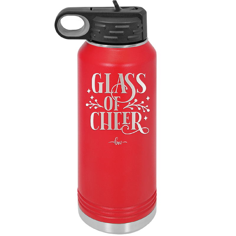 Glass of Cheer - Laser Engraved Stainless Steel Drinkware - 1498 -