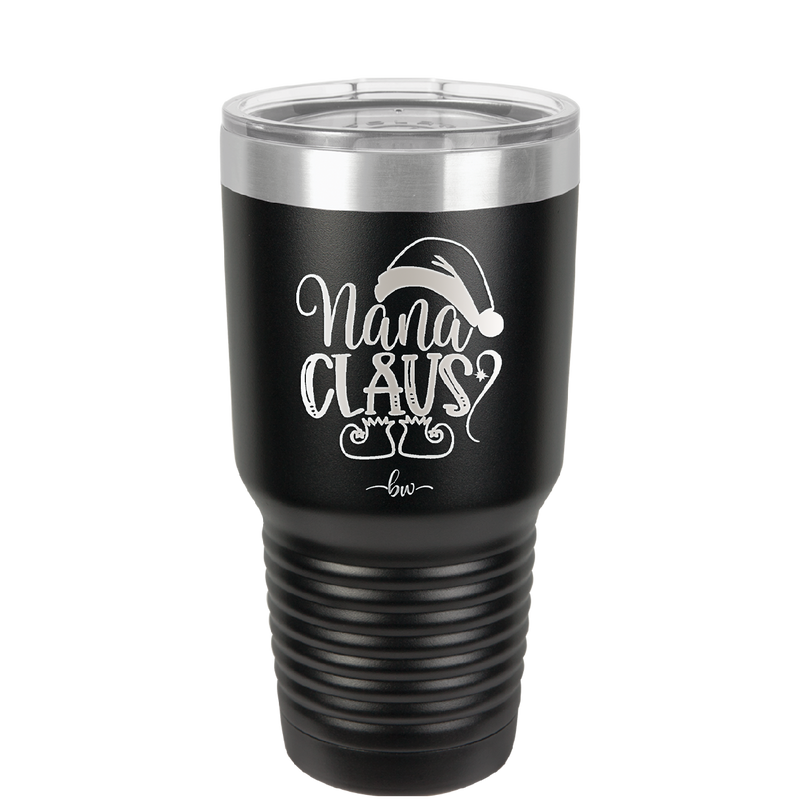 Nana Claus - Laser Engraved Stainless Steel Drinkware - 1500 -