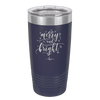 Merry and Bright - Laser Engraved Stainless Steel Drinkware - 1501 -