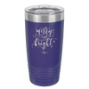 Merry and Bright - Laser Engraved Stainless Steel Drinkware - 1501 -
