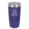 Tis the Season to Sparkle - Laser Engraved Stainless Steel Drinkware - 1502 -