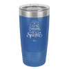 Tis the Season to Sparkle - Laser Engraved Stainless Steel Drinkware - 1502 -