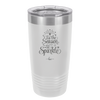 Tis the Season to Sparkle - Laser Engraved Stainless Steel Drinkware - 1502 -
