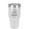 Tis the Season to Sparkle - Laser Engraved Stainless Steel Drinkware - 1502 -
