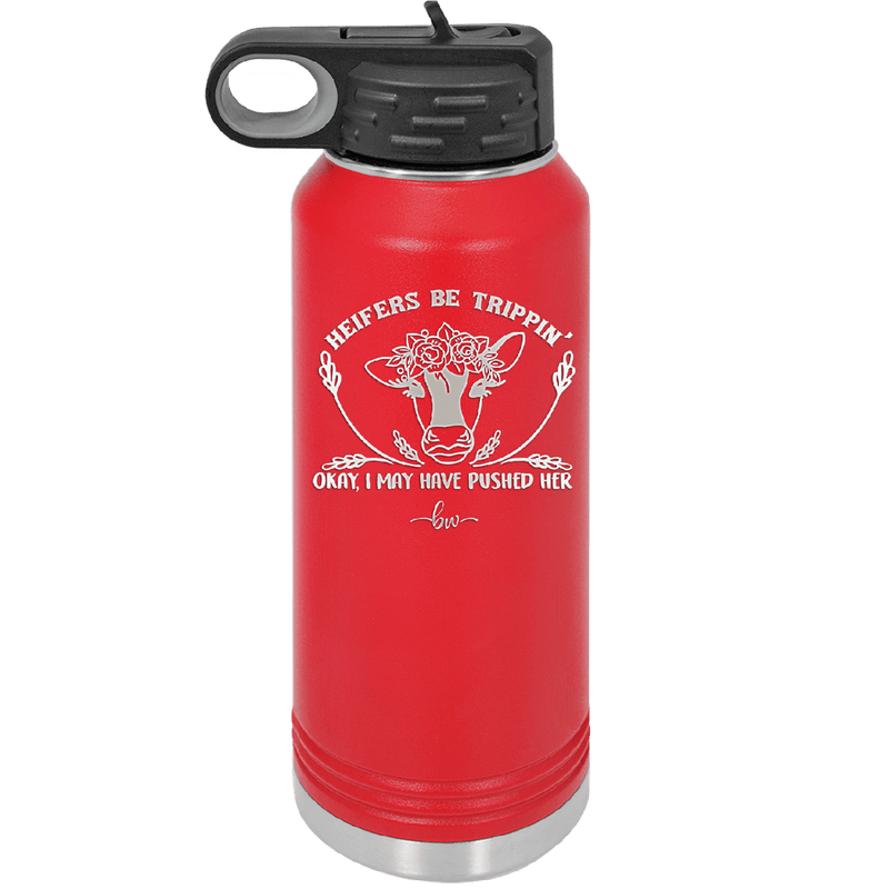 Heifers Be Trippin Floral - Laser Engraved Stainless Steel Drinkware - 1504 -