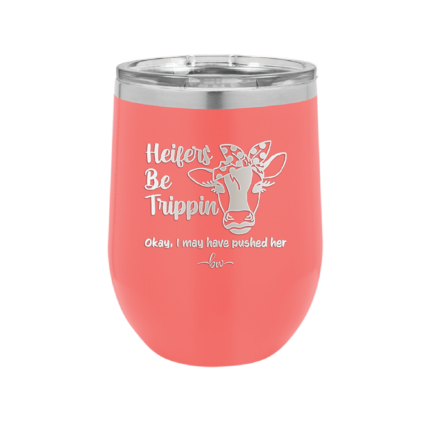 Heifers Be Trippin Polka Dots - Laser Engraved Stainless Steel Drinkware - 1505 -