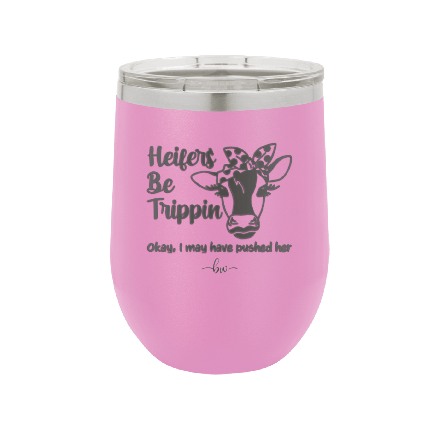 Heifers Be Trippin Polka Dots - Laser Engraved Stainless Steel Drinkware - 1505 -