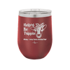 Heifers Be Trippin Polka Dots - Laser Engraved Stainless Steel Drinkware - 1505 -