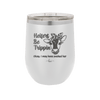 Heifers Be Trippin Polka Dots - Laser Engraved Stainless Steel Drinkware - 1505 -
