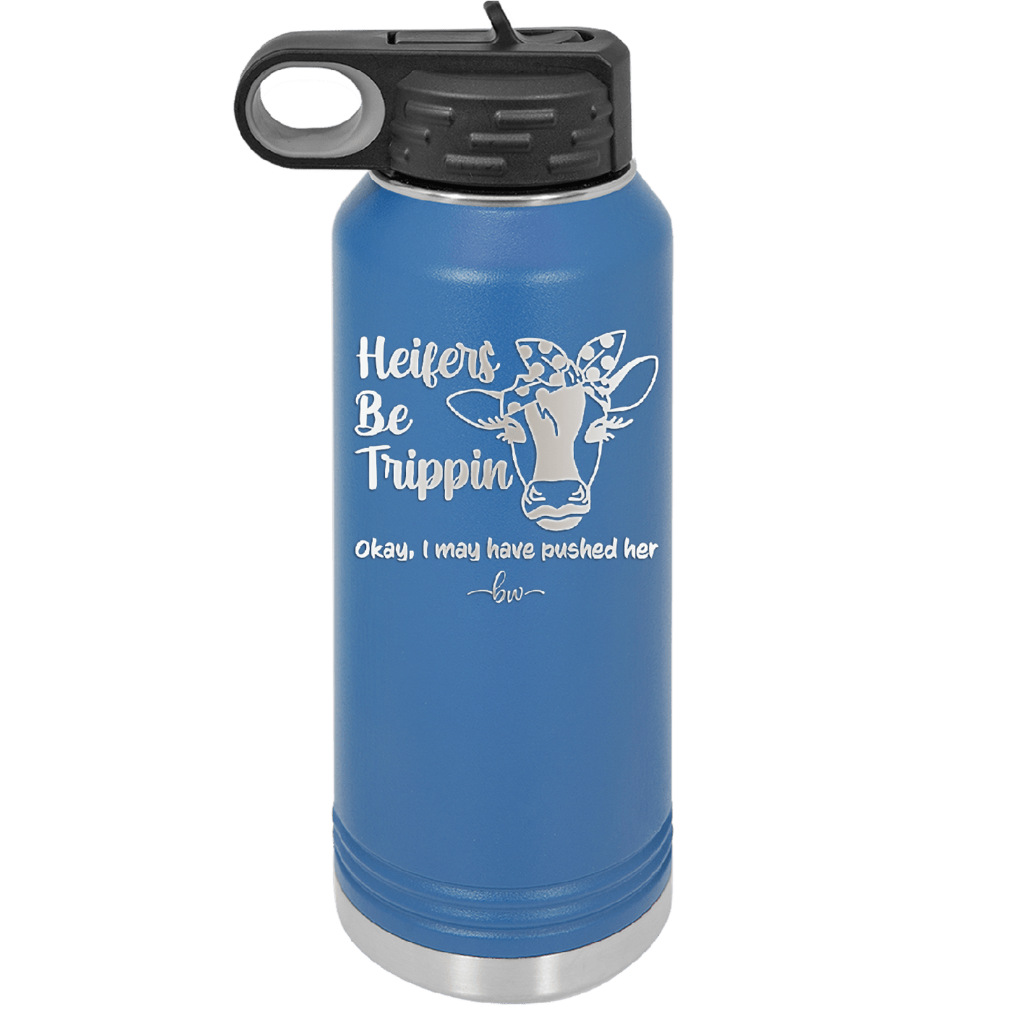 Heifers Be Trippin Polka Dots - Laser Engraved Stainless Steel Drinkware - 1505 -