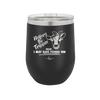 Heifers Be Trippin Bow - Laser Engraved Stainless Steel Drinkware - 1506 -