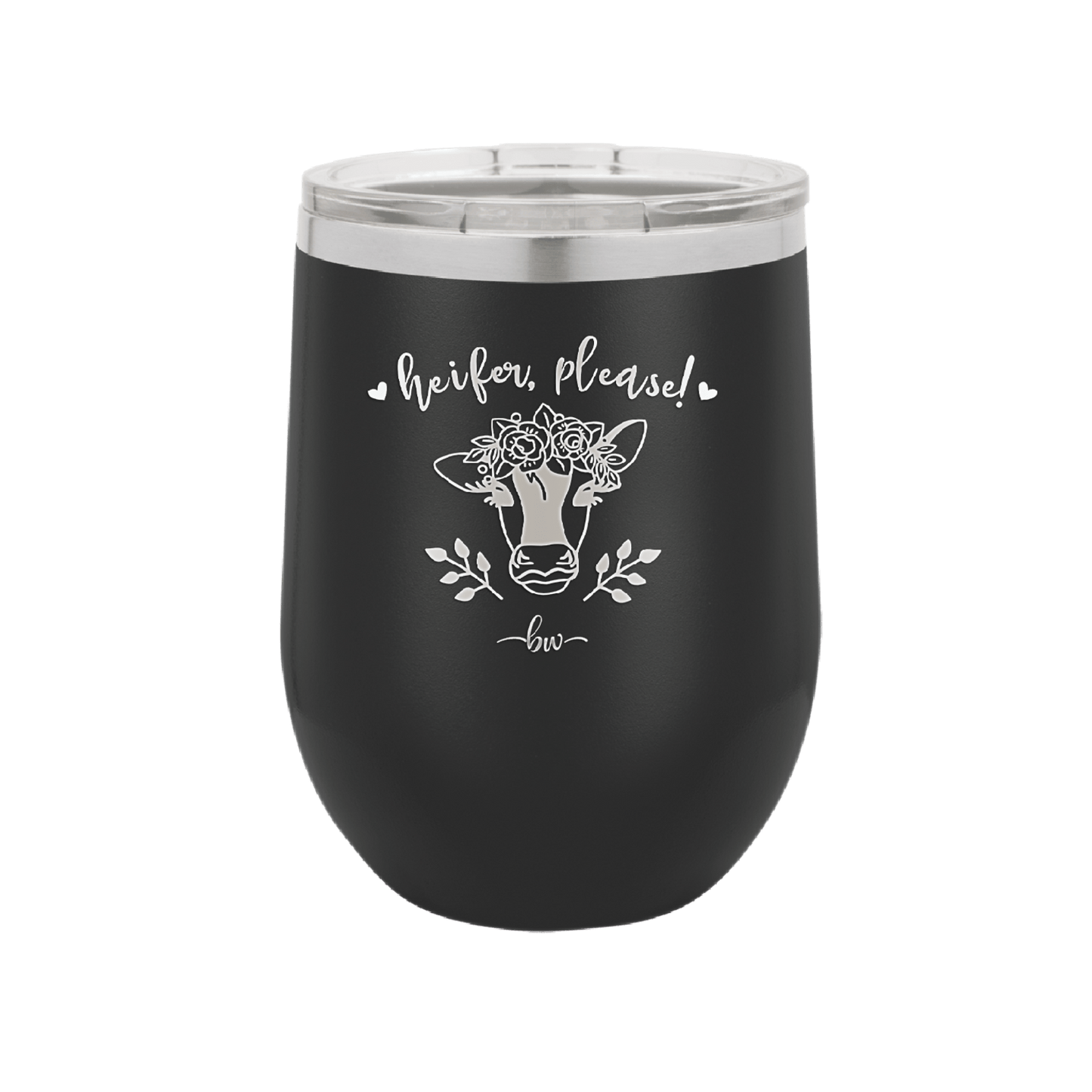 Heifer Please Floral - Laser Engraved Stainless Steel Drinkware - 1507 -