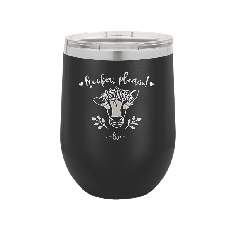 Heifer Please Floral - Laser Engraved Stainless Steel Drinkware - 1507 -