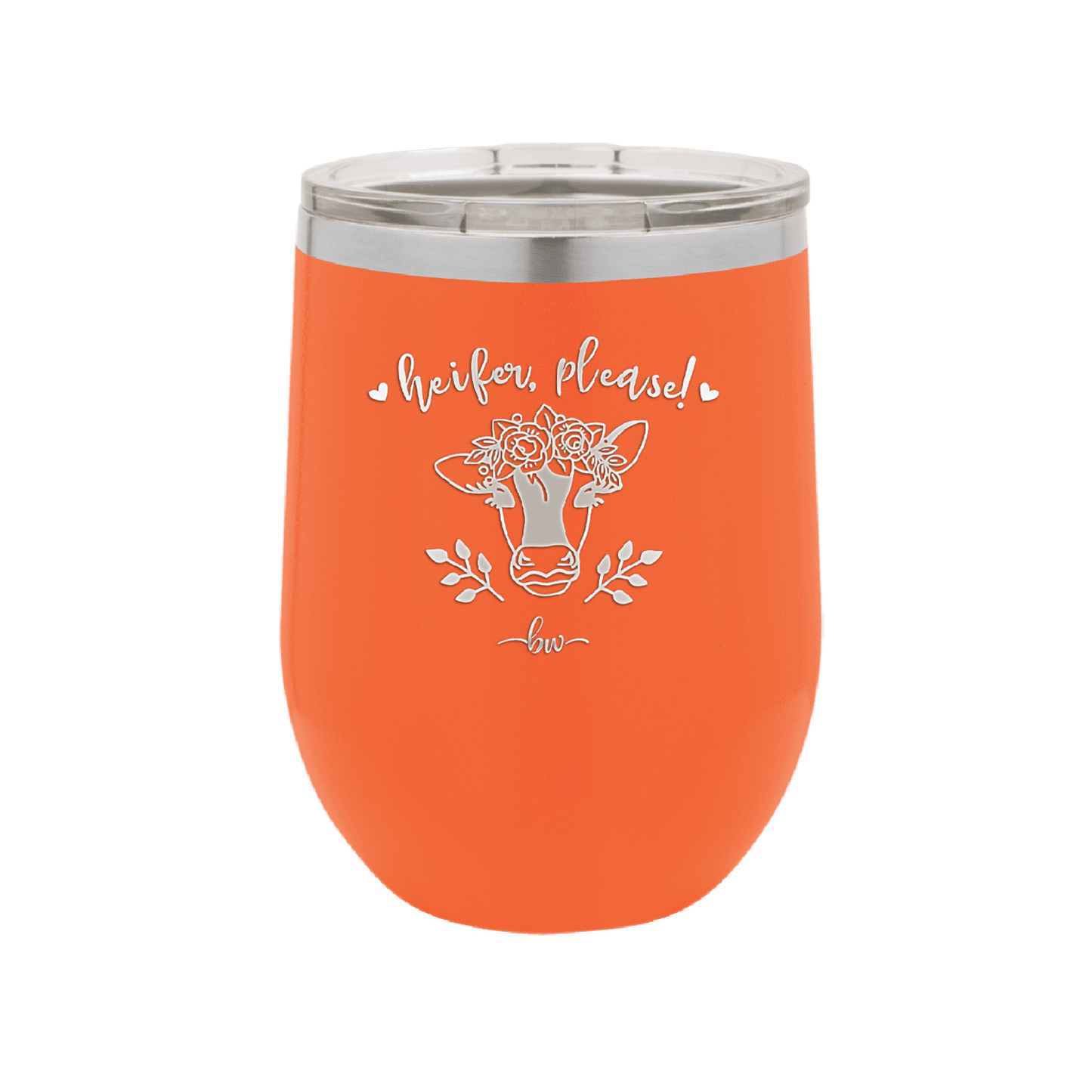 Heifer Please Floral - Laser Engraved Stainless Steel Drinkware - 1507 -