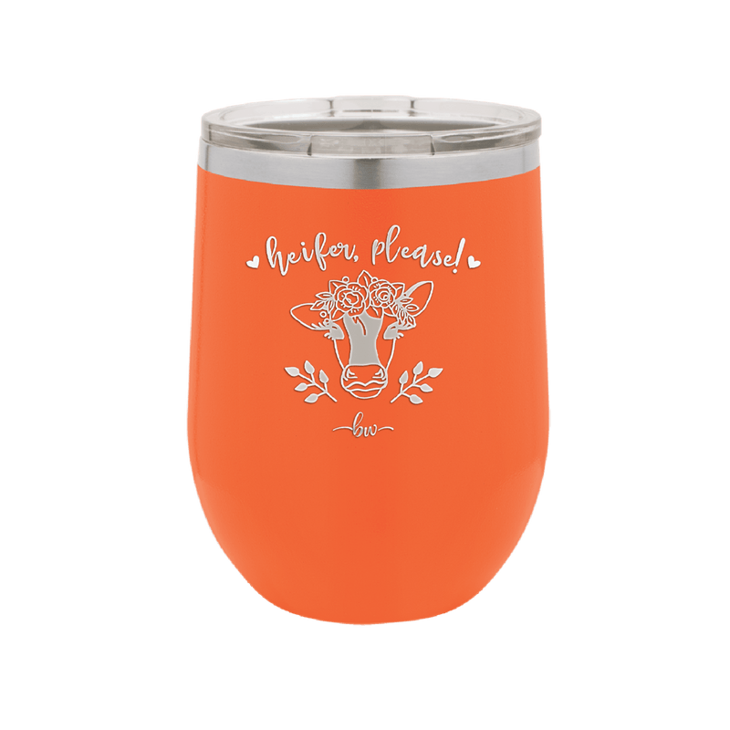 Heifer Please Floral - Laser Engraved Stainless Steel Drinkware - 1507 -