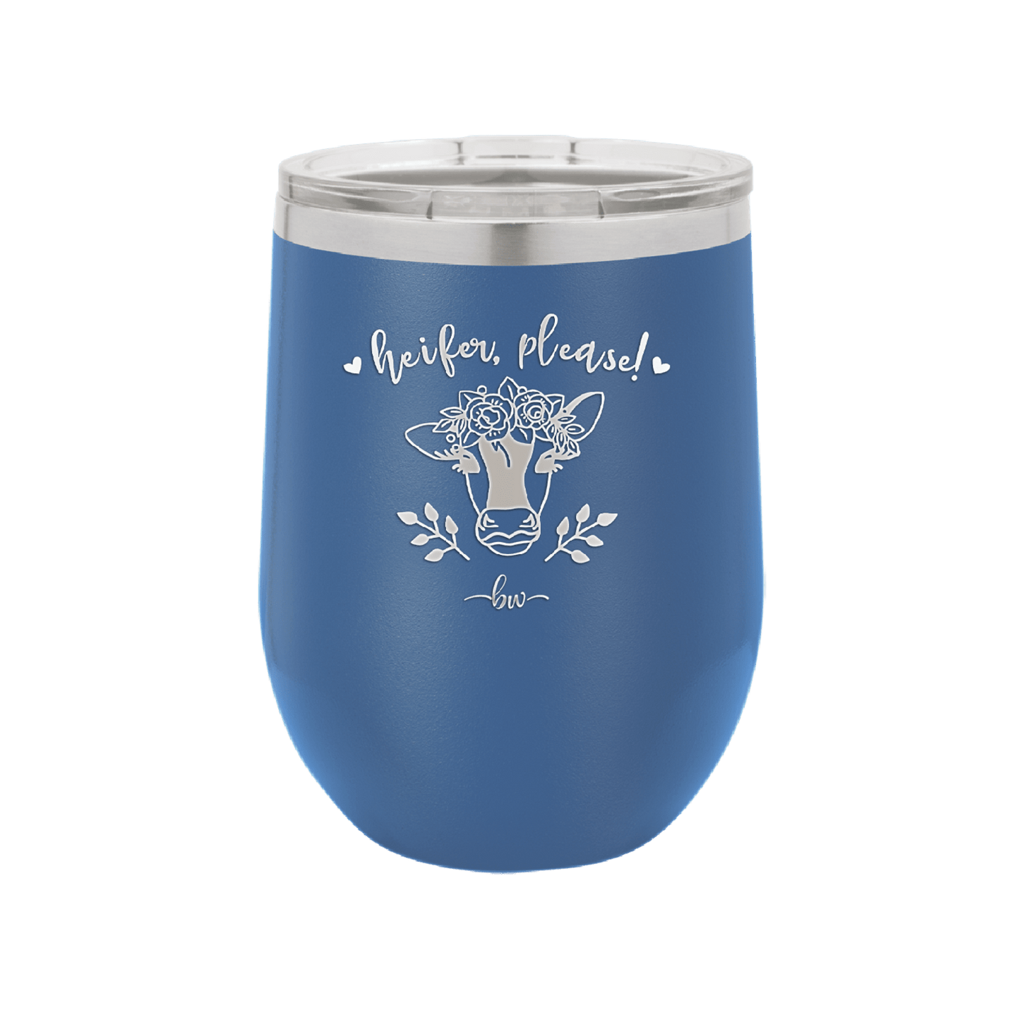 Heifer Please Floral - Laser Engraved Stainless Steel Drinkware - 1507 -