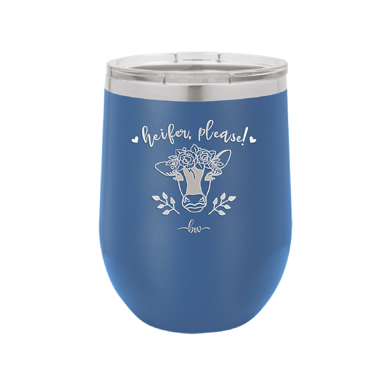 Heifer Please Floral - Laser Engraved Stainless Steel Drinkware - 1507 -