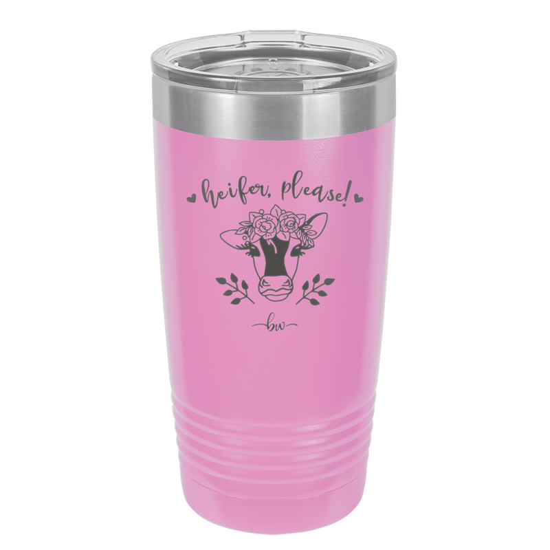 Heifer Please Floral - Laser Engraved Stainless Steel Drinkware - 1507 -