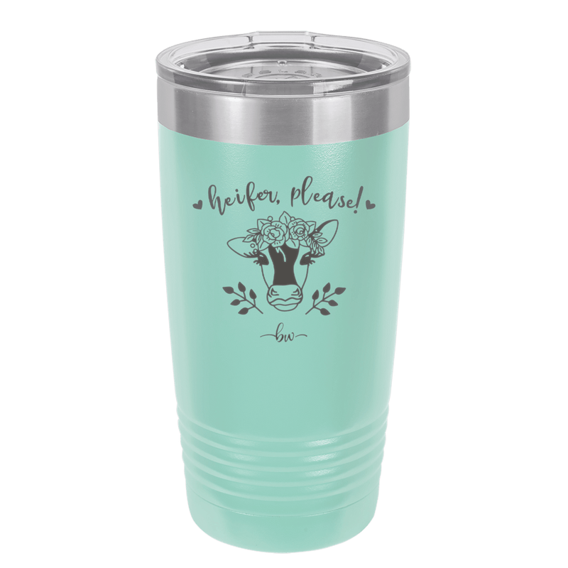 Heifer Please Floral - Laser Engraved Stainless Steel Drinkware - 1507 -