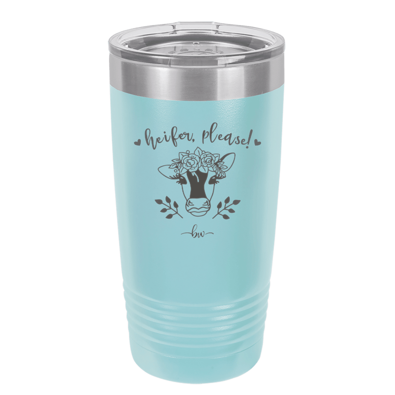 Heifer Please Floral - Laser Engraved Stainless Steel Drinkware - 1507 -