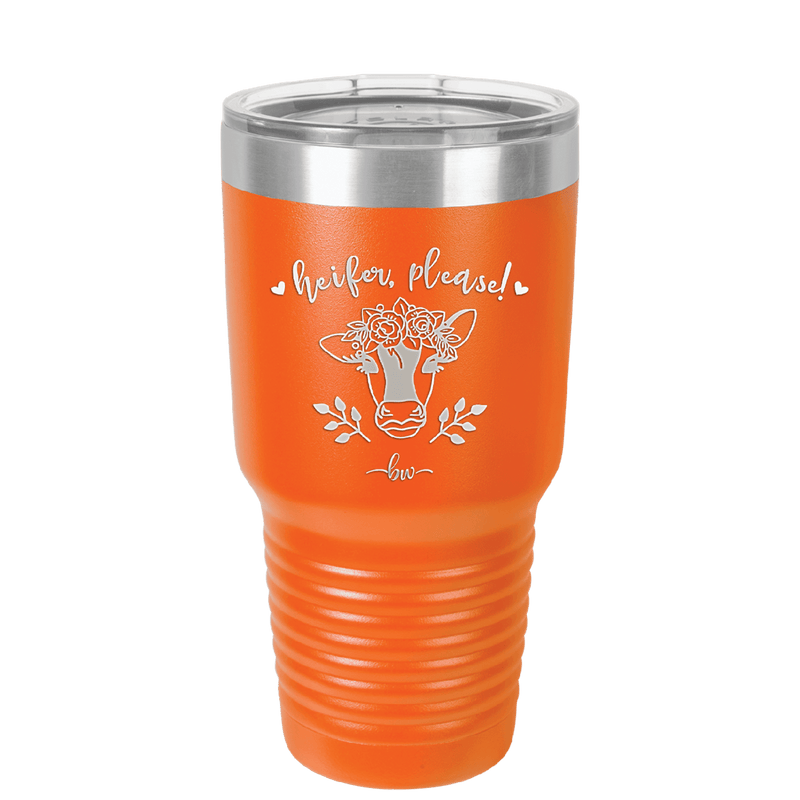 Heifer Please Floral - Laser Engraved Stainless Steel Drinkware - 1507 -