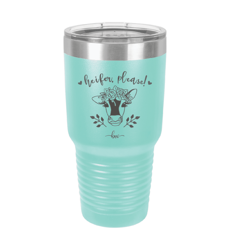 Heifer Please Floral - Laser Engraved Stainless Steel Drinkware - 1507 -