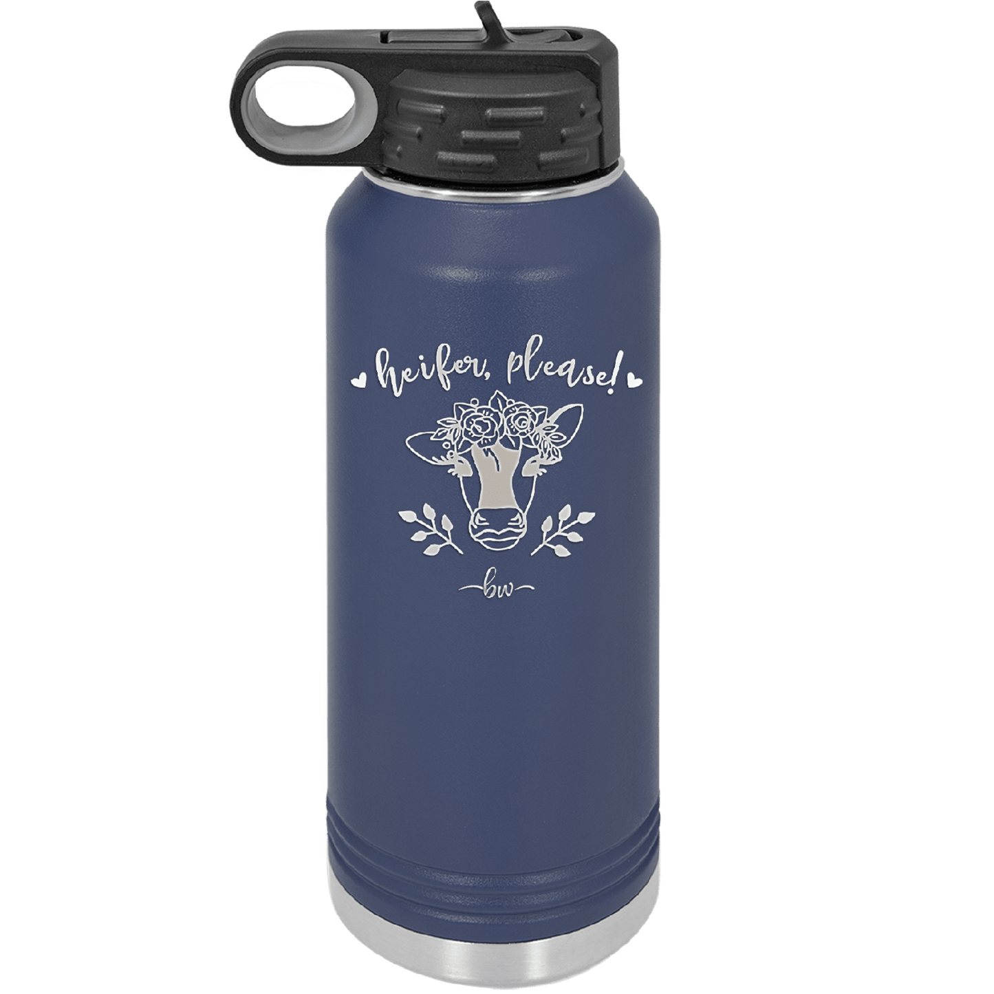 Heifer Please Floral - Laser Engraved Stainless Steel Drinkware - 1507 -
