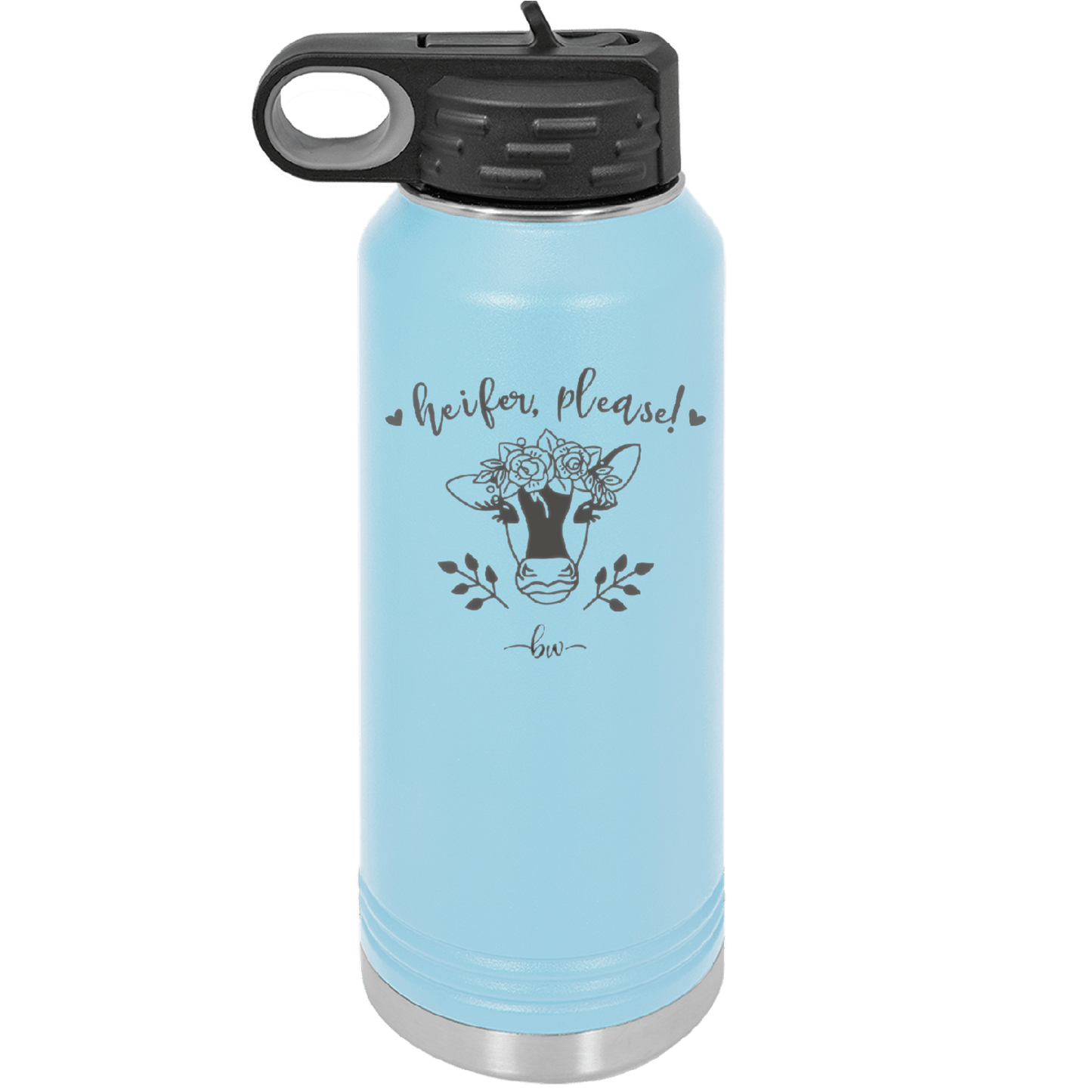 Heifer Please Floral - Laser Engraved Stainless Steel Drinkware - 1507 -