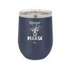 Heifer Please Bow - Laser Engraved Stainless Steel Drinkware - 1509 -