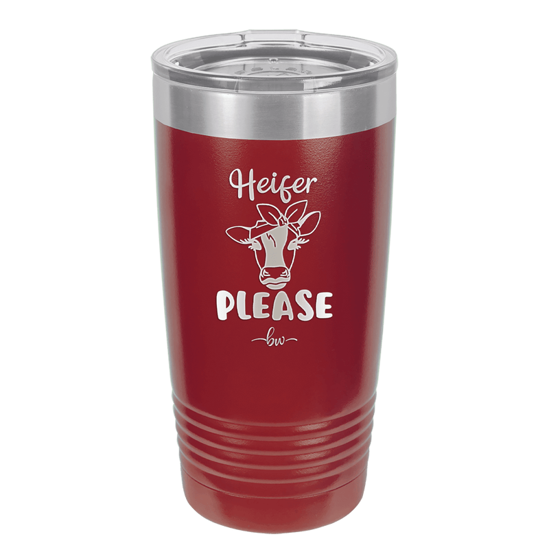Heifer Please Bow - Laser Engraved Stainless Steel Drinkware - 1509 -