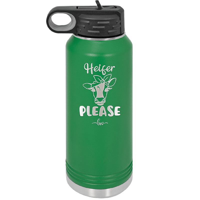 Heifer Please Bow - Laser Engraved Stainless Steel Drinkware - 1509 -