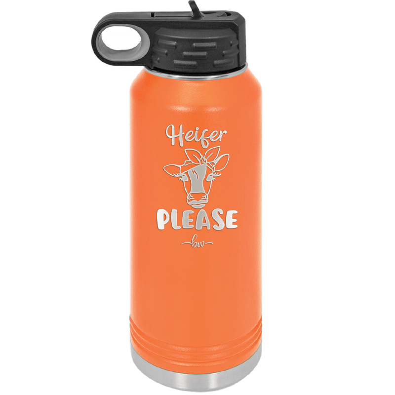Heifer Please Bow - Laser Engraved Stainless Steel Drinkware - 1509 -