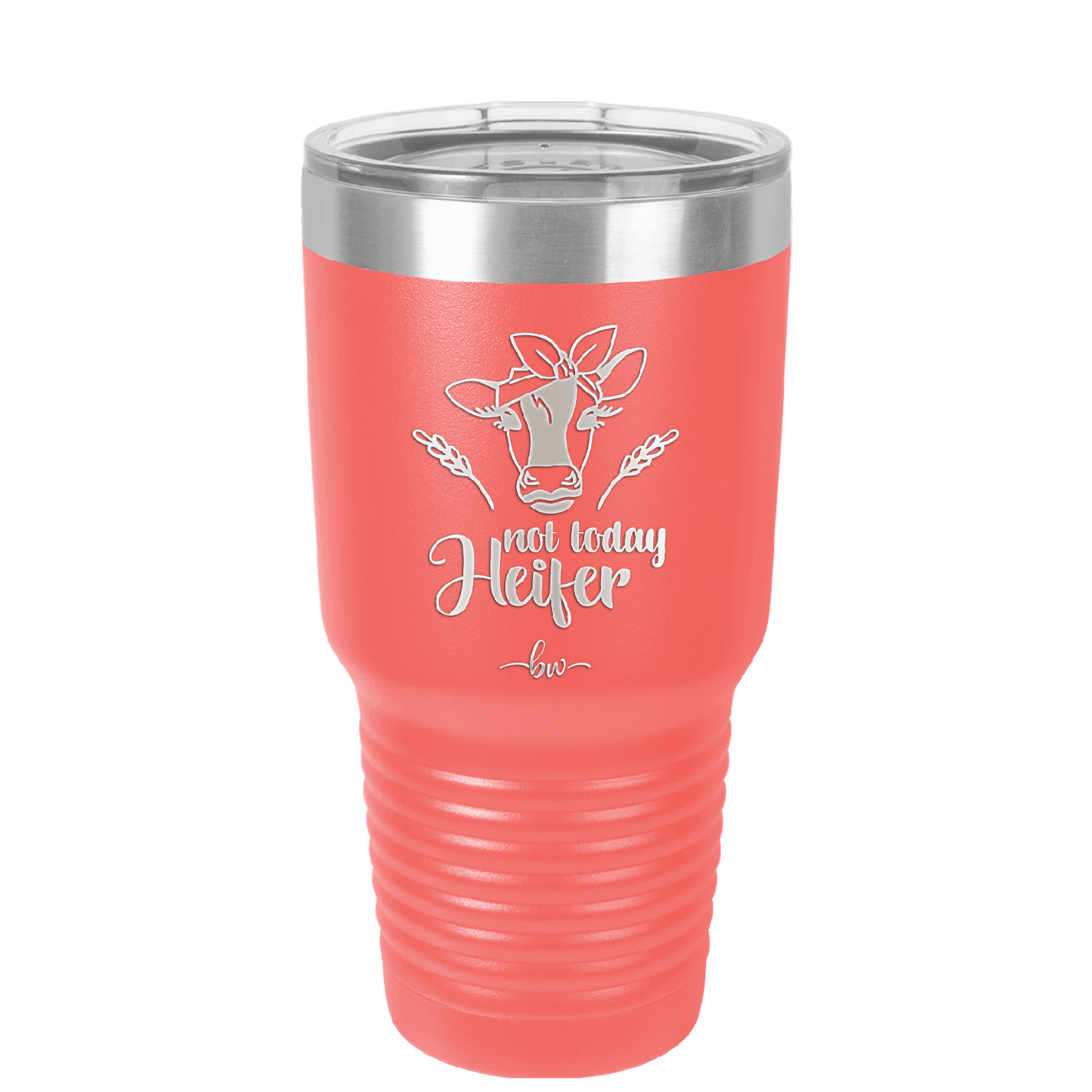 Not Today Heifer Bow - Laser Engraved Stainless Steel Drinkware - 1511 -