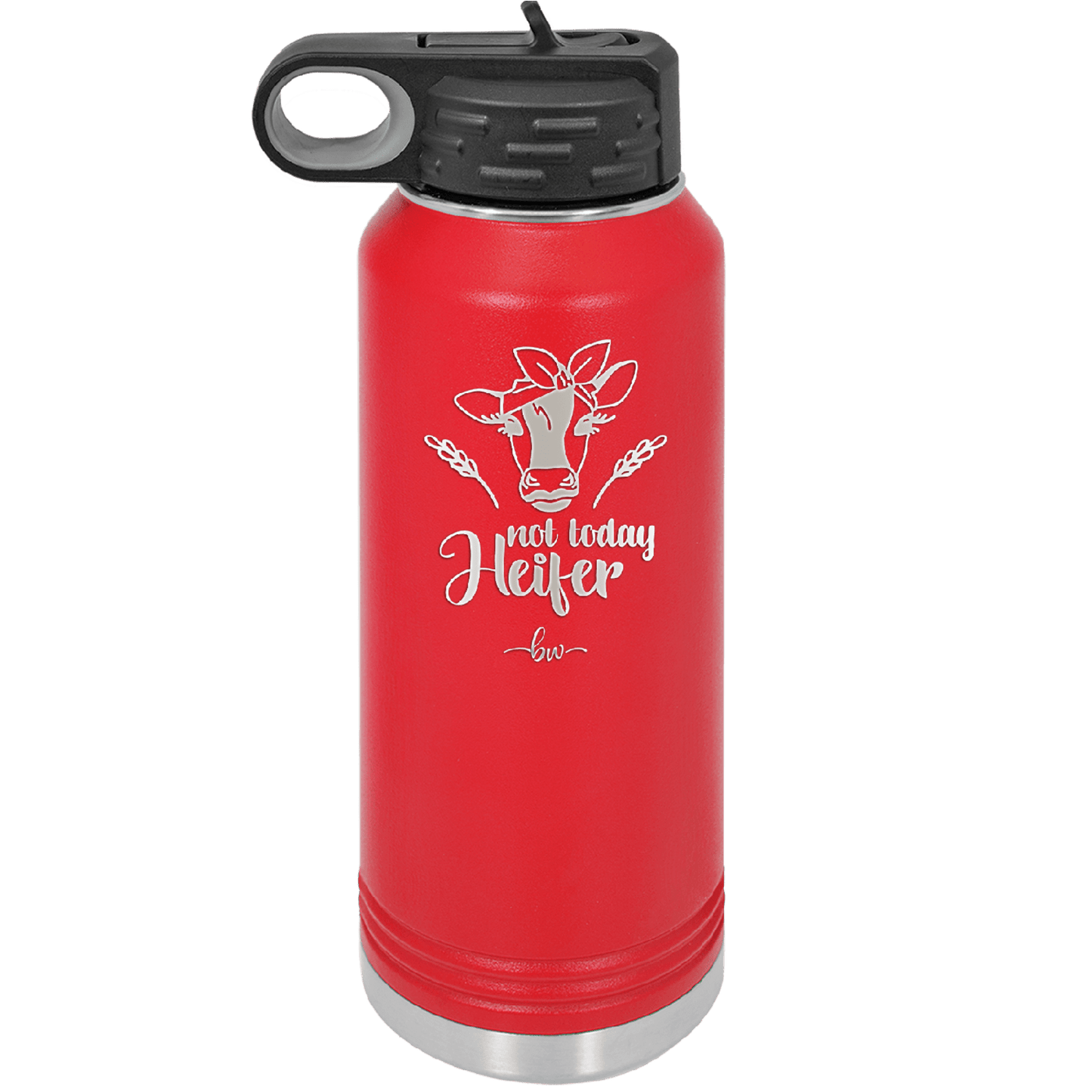 Not Today Heifer Bow - Laser Engraved Stainless Steel Drinkware - 1511 -