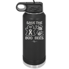 Save The Boo Bees Cancer - Laser Engraved Stainless Steel Drinkware - 1527 -