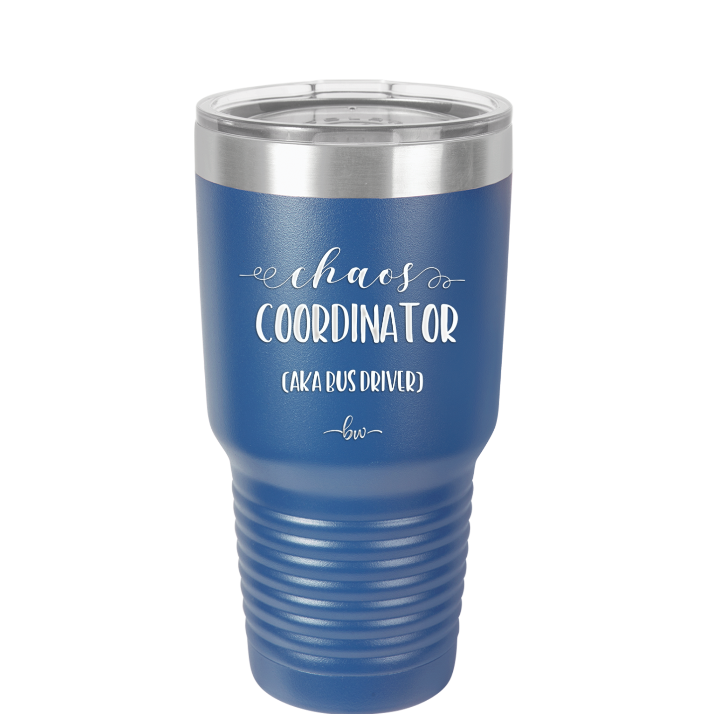 Chaos Coordinator aka Bus Driver - Laser Engraved Stainless Steel Drinkware - 1533 -