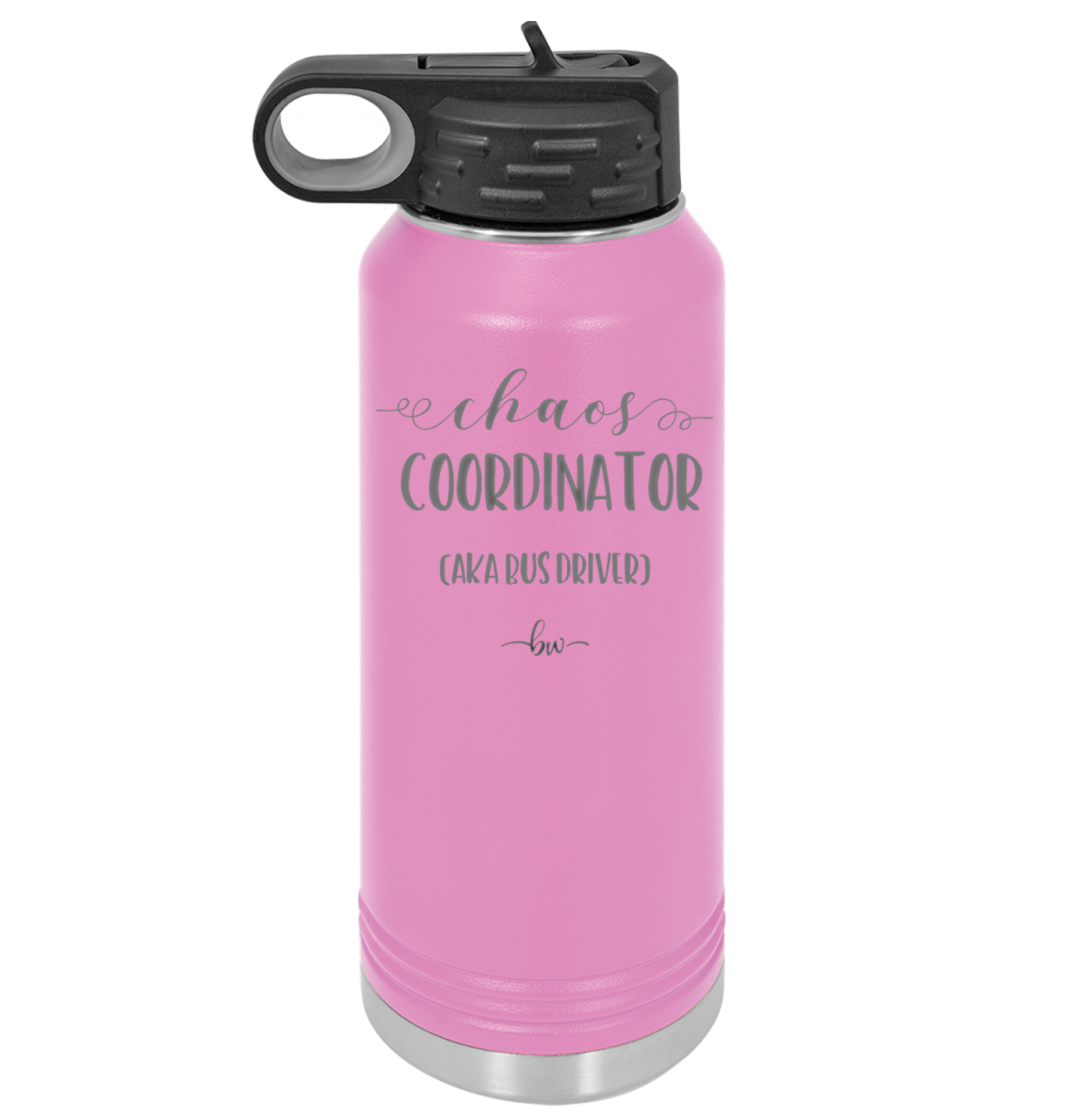 Chaos Coordinator aka Bus Driver - Laser Engraved Stainless Steel Drinkware - 1533 -