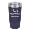Chaos Coordinator aka Teacher - Laser Engraved Stainless Steel Drinkware - 1534 -