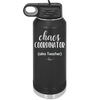 Chaos Coordinator aka Teacher - Laser Engraved Stainless Steel Drinkware - 1534 -